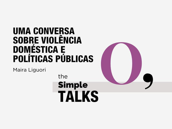The Simple Talks: Simple Organic + Think Olga